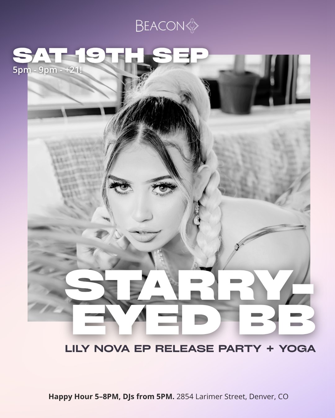 STARRY-EYED BB - Lily Nova EP Release Party + Yoga flyer