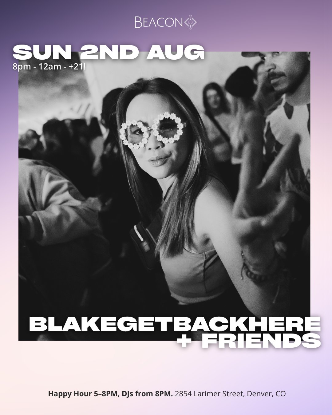 BlakeGetBackHere + Friends flyer