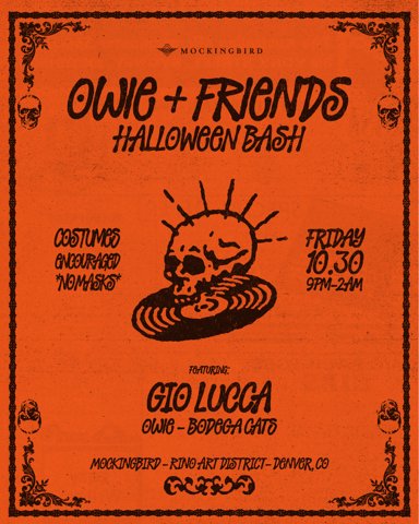 Owie + Friends Halloween Bash w/ Gio Lucca flyer